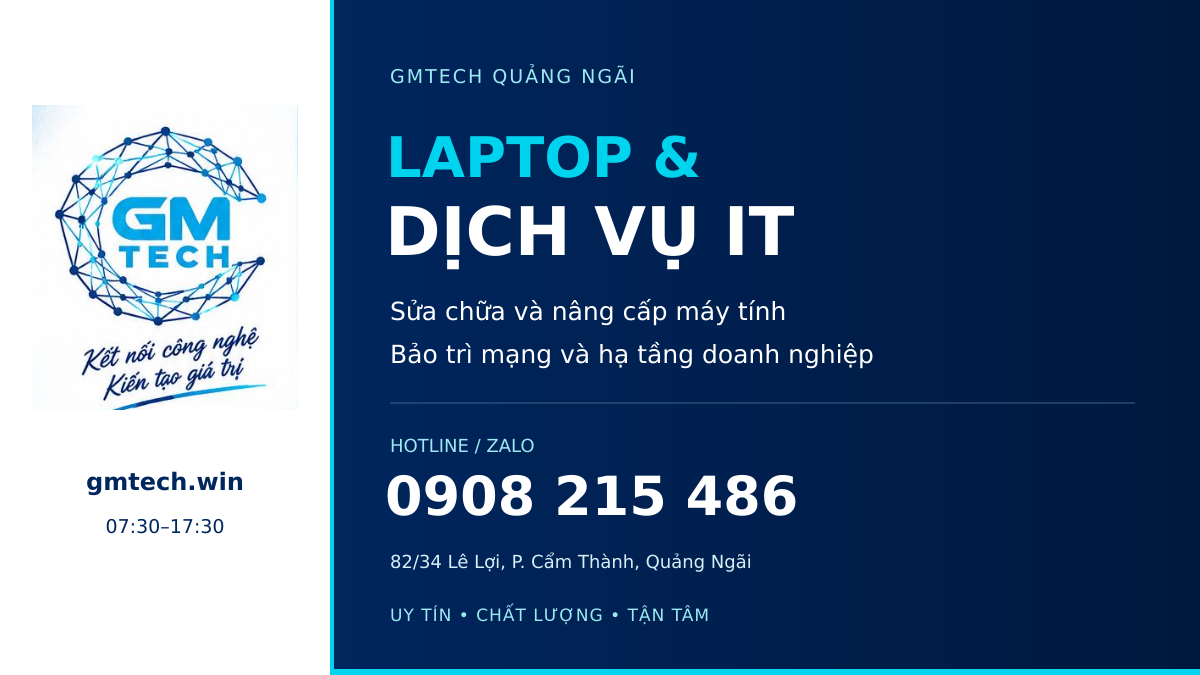 Laptop và dịch vụ sửa máy tính tại Quảng Ngãi